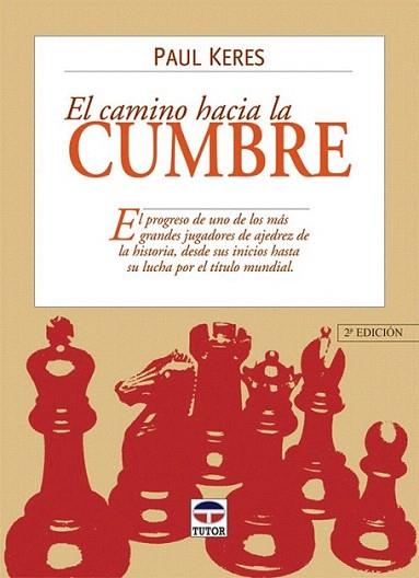 EL CAMINO HACIA LA CUMBRE | 9788479022273 | KERES | Llibres Parcir | Librería Parcir | Librería online de Manresa | Comprar libros en catalán y castellano online