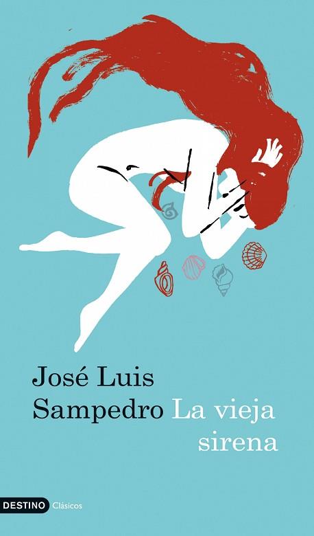 LA VIEJA SIRENA | 9788423341677 | SAMPEDRO, JOSÉ LUIS | Llibres Parcir | Llibreria Parcir | Llibreria online de Manresa | Comprar llibres en català i castellà online