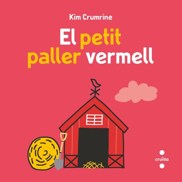EL PETIT PALLER VERMELL | 9788466158299 | CRUMRINE, KIM | Llibres Parcir | Librería Parcir | Librería online de Manresa | Comprar libros en catalán y castellano online