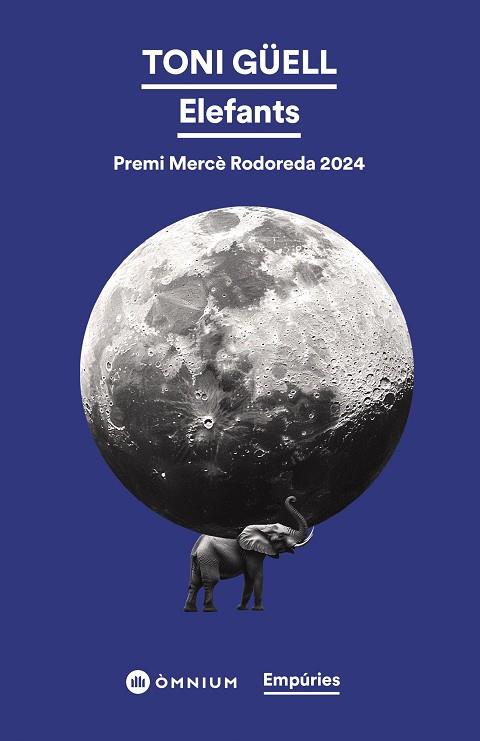 ELEFANTS | 9788419729729 | GÜELL, TONI | Llibres Parcir | Llibreria Parcir | Llibreria online de Manresa | Comprar llibres en català i castellà online