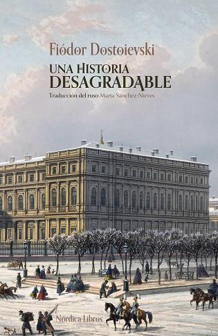 UNA HISTORIA DESAGRADABLE | 9791387922528 | DOSTOIEVSKI, FIÓDOR | Llibres Parcir | Llibreria Parcir | Llibreria online de Manresa | Comprar llibres en català i castellà online