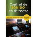 CONTROL DE SONIDO EN DIRECTO | 9788494568305 | G. DIGÓN, ALBERT / SUÁREZ VÁZQUEZ, NICOLÁS / MARTÍN DÍAZ, DANIEL A. | Llibres Parcir | Llibreria Parcir | Llibreria online de Manresa | Comprar llibres en català i castellà online