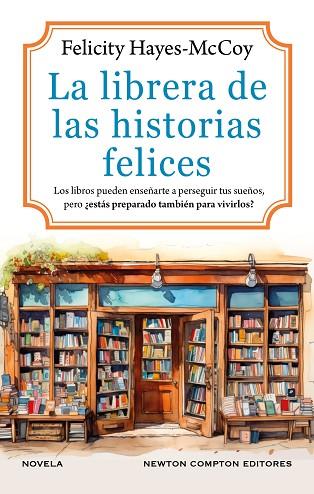 LA LIBRERA DE LAS HISTORIAS FELICES | 9788410359536 | HAYES-MCCOY, FELICITY | Llibres Parcir | Llibreria Parcir | Llibreria online de Manresa | Comprar llibres en català i castellà online