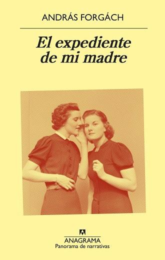 EL EXPEDIENTE DE MI MADRE | 9788433980205 | FORGÁCH, ANDRÁS | Llibres Parcir | Llibreria Parcir | Llibreria online de Manresa | Comprar llibres en català i castellà online