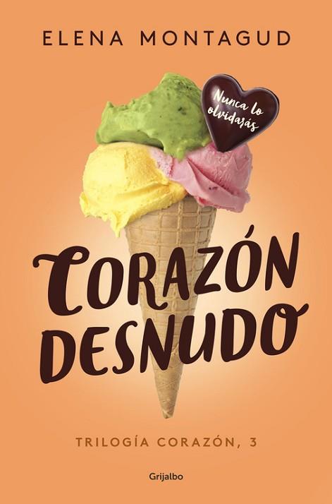 CORAZÓN DESNUDO (TRILOGÍA CORAZÓN 3) | 9788425355400 | ELENA MONTAGUD | Llibres Parcir | Llibreria Parcir | Llibreria online de Manresa | Comprar llibres en català i castellà online