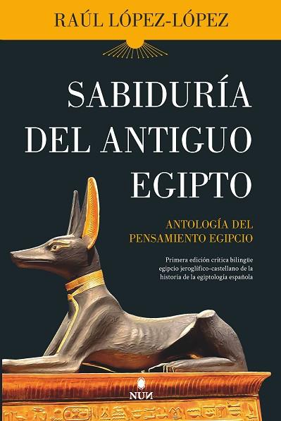 SABIDURÍA DEL ANTIGUO EGIPTO | 9788418346866 | RAÚL LÓPEZ LÓPEZ | Llibres Parcir | Llibreria Parcir | Llibreria online de Manresa | Comprar llibres en català i castellà online