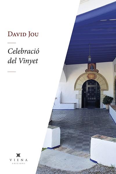 CELEBRACIÓ DEL VINYET | 9788419474292 | JOU MIRABENT, DAVID | Llibres Parcir | Librería Parcir | Librería online de Manresa | Comprar libros en catalán y castellano online