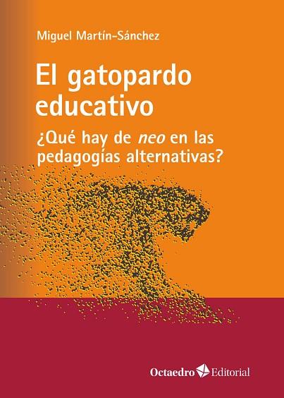 EL GATOPARDO EDUCATIVO | 9788419023759 | MARRTÍN SÁNCHEZ, MIGUEL | Llibres Parcir | Llibreria Parcir | Llibreria online de Manresa | Comprar llibres en català i castellà online