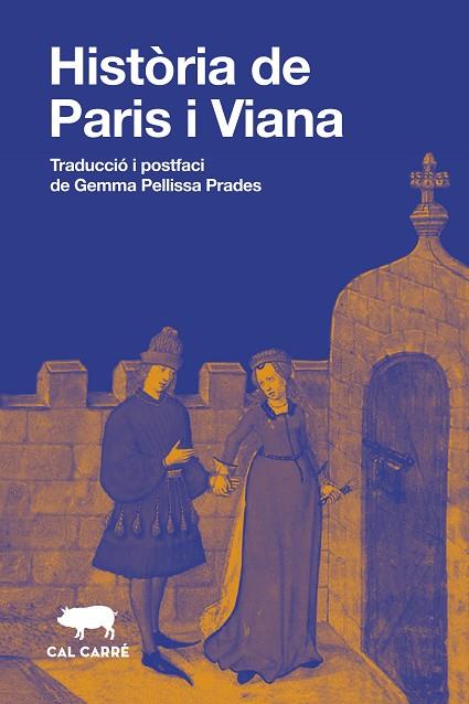 HISTÒRIA DE PARIS I VIANA | 9788412995022 | ANÒNIM | Llibres Parcir | Librería Parcir | Librería online de Manresa | Comprar libros en catalán y castellano online