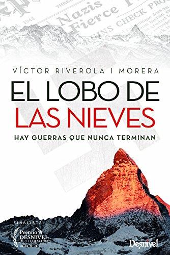 EL LOBO DE LAS NIEVES | 9788498293258 | RIVEROLA I MORERA, VÍCTOR | Llibres Parcir | Llibreria Parcir | Llibreria online de Manresa | Comprar llibres en català i castellà online
