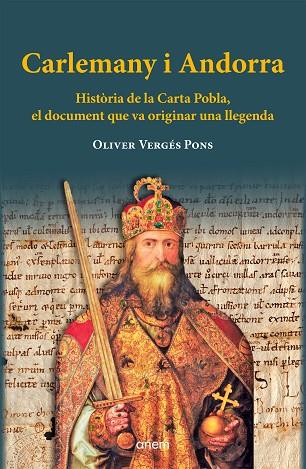 CARLEMANY I ANDORRA | 9788412238563 | VERGÉS PONS, OLIVER | Llibres Parcir | Librería Parcir | Librería online de Manresa | Comprar libros en catalán y castellano online
