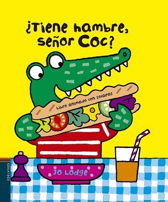 ¿TIENE HAMBRE SEÑOR COC? | 9788426387868 | JO LODGE | Llibres Parcir | Llibreria Parcir | Llibreria online de Manresa | Comprar llibres en català i castellà online