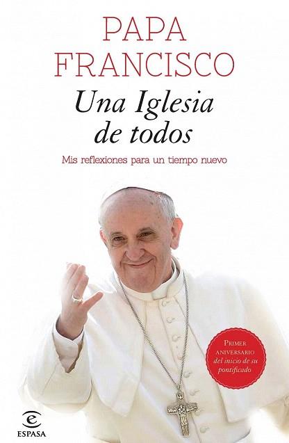 UNA IGLESIA DE TODOS | 9788467040494 | PAPA FRANCISCO | Llibres Parcir | Librería Parcir | Librería online de Manresa | Comprar libros en catalán y castellano online