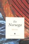 EN NORUEGA | 9788492573653 | LASA FERNÁNDEZ-BARÓN, LEÓN | Llibres Parcir | Librería Parcir | Librería online de Manresa | Comprar libros en catalán y castellano online
