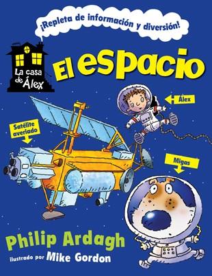 EL ESPACIO | 9788424636937 | ARDAGH, PHILIP | Llibres Parcir | Librería Parcir | Librería online de Manresa | Comprar libros en catalán y castellano online