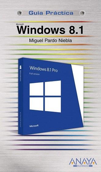 WINDOWS 8.1 | 9788441535480 | PARDO NIEBLA, MIGUEL | Llibres Parcir | Librería Parcir | Librería online de Manresa | Comprar libros en catalán y castellano online