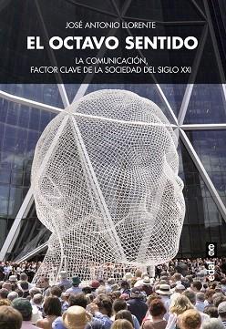 EL OCTAVO SENTIDO | 9788441435148 | LLORENTE, JOSÉ ANTONIO | Llibres Parcir | Librería Parcir | Librería online de Manresa | Comprar libros en catalán y castellano online