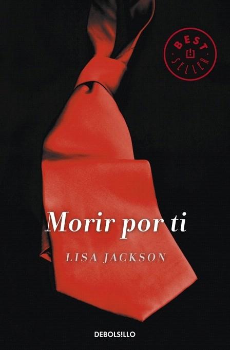 Morir por ti | 9788490323212 | JACKSON,LISA | Llibres Parcir | Llibreria Parcir | Llibreria online de Manresa | Comprar llibres en català i castellà online