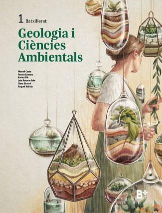 GEOLOGIA I CIÈNCIES AMBIENTALS 1 | 9788419324498 | COSTA, MARCEL / LLORENS, FERRAN / PIÉ, XAVIER / RAMON-SALA, LAIA / SISTERÉ, CLARA / VALLEJO, RAQUEL | Llibres Parcir | Librería Parcir | Librería online de Manresa | Comprar libros en catalán y castellano online