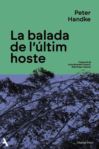 LA BALADA DE L'ÚLTIM HOSTE | 9791370092900 | HANDKE, PETER | Llibres Parcir | Librería Parcir | Librería online de Manresa | Comprar libros en catalán y castellano online