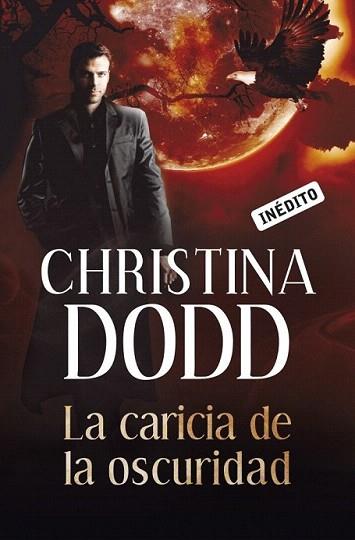 CARICIA DE LA OSCURIDAD debolsillo | 9788499082929 | DODD CHRISTINA | Llibres Parcir | Librería Parcir | Librería online de Manresa | Comprar libros en catalán y castellano online