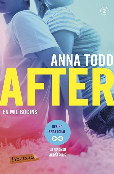 AFTER. EN MIL BOCINS (SÈRIE AFTER 2) | 9788417420000 | TODD, ANNA | Llibres Parcir | Llibreria Parcir | Llibreria online de Manresa | Comprar llibres en català i castellà online