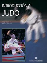 INTRODUCCION AL JUDO | 9788425512964 | VILLAMON | Llibres Parcir | Librería Parcir | Librería online de Manresa | Comprar libros en catalán y castellano online