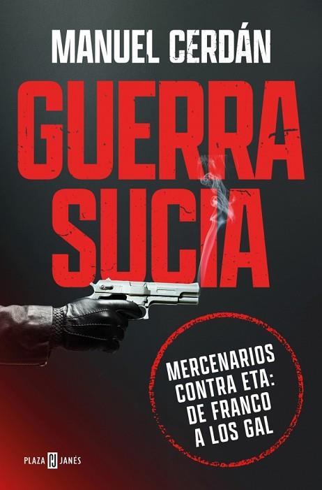 GUERRA SUCIA | 9788401037016 | CERDÁN, MANUEL | Llibres Parcir | Llibreria Parcir | Llibreria online de Manresa | Comprar llibres en català i castellà online