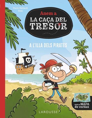 A L'ILLA DELS PIRATES | 9788419739759 | BATTAULT, PAUL | Llibres Parcir | Librería Parcir | Librería online de Manresa | Comprar libros en catalán y castellano online