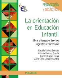 La orientación en Educación Infantil | 9788436826388 | Mérida, Rosario/Ramírez García, Antonia/Corpas Reina, Carmen/González Alfaya, María Elena | Llibres Parcir | Librería Parcir | Librería online de Manresa | Comprar libros en catalán y castellano online
