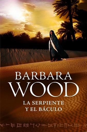 LA SERPIENTE Y EL BÁCULO | 9788425350351 | WOOD,BARBARA | Llibres Parcir | Llibreria Parcir | Llibreria online de Manresa | Comprar llibres en català i castellà online