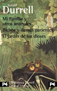 MI FAMILIA BOCHOS Y DEMAS PARIENTE JARDIN DIOSES | 9788420699257 | DURRELL | Llibres Parcir | Librería Parcir | Librería online de Manresa | Comprar libros en catalán y castellano online