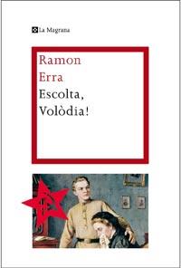 ESCOLTA VOLODIA | 9788482649757 | ERRA RAMON | Llibres Parcir | Llibreria Parcir | Llibreria online de Manresa | Comprar llibres en català i castellà online