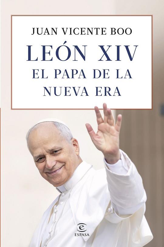 LEÓN XIV: EL PAPA DE LA NUEVA ERA | 9788467081985 | BOO, JUAN VICENTE | Llibres Parcir | Librería Parcir | Librería online de Manresa | Comprar libros en catalán y castellano online