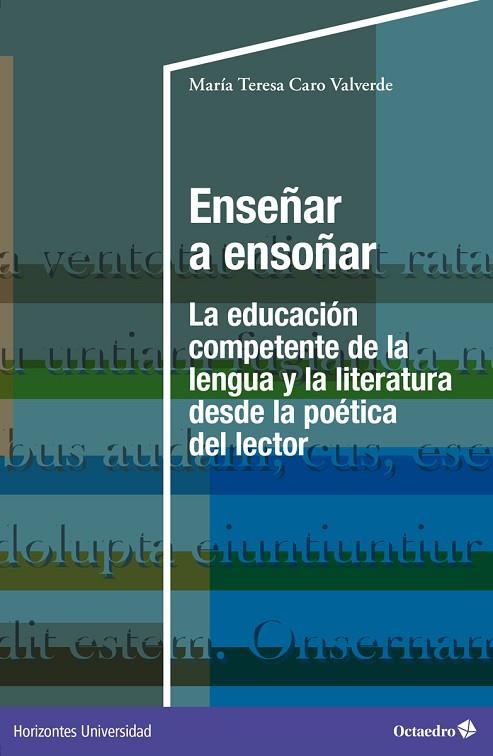 ENSEÑAR A ENSOÑAR | 9788419506122 | CARO VALVERDE, MARÍA TERESA | Llibres Parcir | Librería Parcir | Librería online de Manresa | Comprar libros en catalán y castellano online