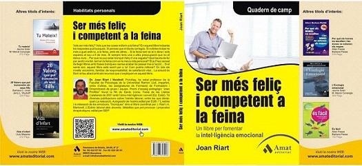 SER MES FELIÇ I COMPETENT A LA FEINA | 9788497353908 | RIART JOAN | Llibres Parcir | Librería Parcir | Librería online de Manresa | Comprar libros en catalán y castellano online