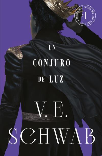 CONJURO DE LUZ (COLORES DE MAGIA VOL. 3) | 9788419030498 | SCHWAB, V. E. | Llibres Parcir | Librería Parcir | Librería online de Manresa | Comprar libros en catalán y castellano online