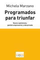 PROGRAMADOS PARA TRIUNFAR | 9788483833315 | MARZANO MICHELA | Llibres Parcir | Librería Parcir | Librería online de Manresa | Comprar libros en catalán y castellano online