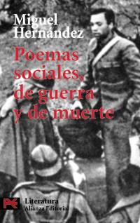 POEMAS SOCIALES DE GUERRA Y DE MUERTE | 9788420637365 | MIGUEL HERNANDEZ | Llibres Parcir | Llibreria Parcir | Llibreria online de Manresa | Comprar llibres en català i castellà online
