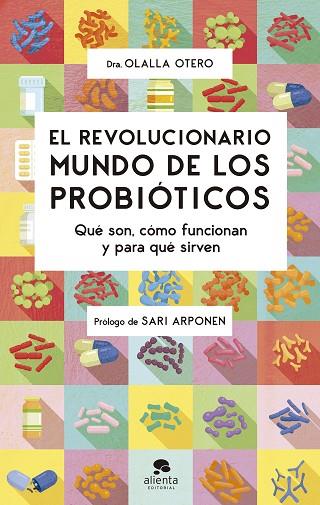 EL REVOLUCIONARIO MUNDO DE LOS PROBIÓTICOS | 9788413441320 | OTERO, OLALLA | Llibres Parcir | Llibreria Parcir | Llibreria online de Manresa | Comprar llibres en català i castellà online