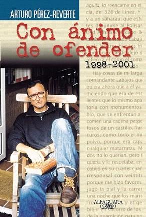 CON ANIMO DE OFENDER | 9788420443102 | PEREZ REVERTE | Llibres Parcir | Llibreria Parcir | Llibreria online de Manresa | Comprar llibres en català i castellà online