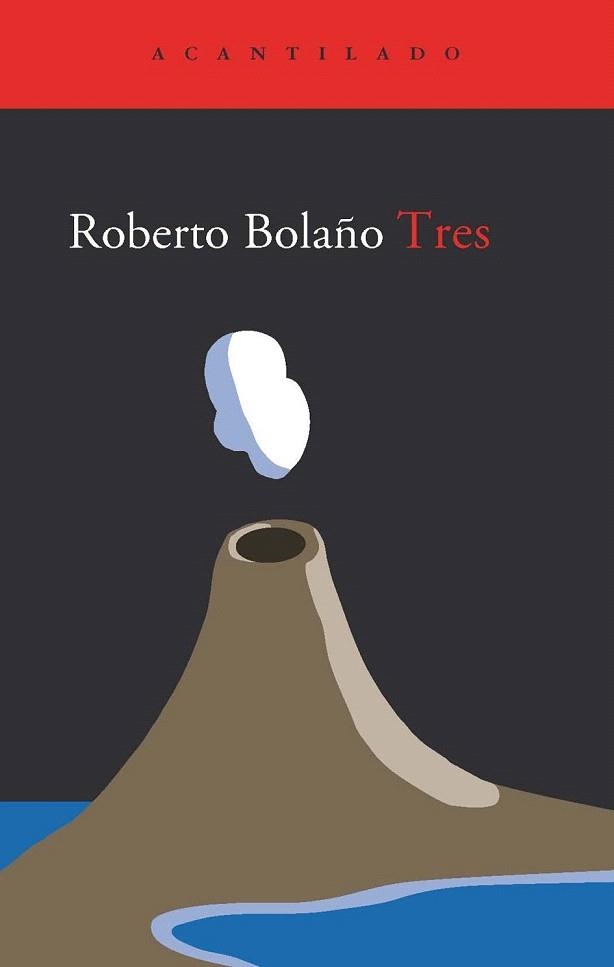 TRES | 9788495359308 | ROBERTO BOLAÐO | Llibres Parcir | Llibreria Parcir | Llibreria online de Manresa | Comprar llibres en català i castellà online