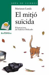 EL MITJÓ SUÏCIDA | 9788448911393 | LANDA, MARIASUN | Llibres Parcir | Librería Parcir | Librería online de Manresa | Comprar libros en catalán y castellano online