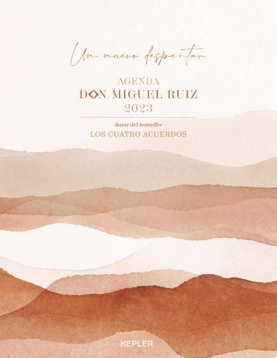 AGENDA DON MIGUEL RUIZ 2023 | 9788416344734 | RUIZ, MIGUEL | Llibres Parcir | Librería Parcir | Librería online de Manresa | Comprar libros en catalán y castellano online