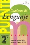 PUENTE LENGUAJE 2, EDUCACIÓN PRIMARIA (PASO DE 2º A 3º CURSO) | 9788478873678 | MARTÍ FUSTER, ROSA MARÍA/NADAL MARTÍ, JOSÉ | Llibres Parcir | Librería Parcir | Librería online de Manresa | Comprar libros en catalán y castellano online