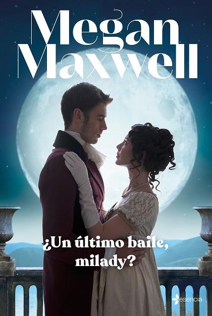 ¿UN ÚLTIMO BAILE, MILADY? | 9788408246954 | MAXWELL, MEGAN | Llibres Parcir | Librería Parcir | Librería online de Manresa | Comprar libros en catalán y castellano online