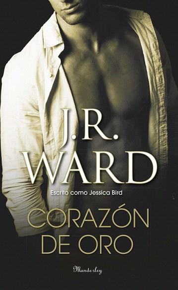 CORAZÓN DE ORO | 9788483656556 | WARD, J. R. | Llibres Parcir | Llibreria Parcir | Llibreria online de Manresa | Comprar llibres en català i castellà online