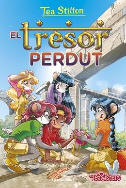 EL TRESOR PERDUT | 9788491373131 | STILTON, TEA | Llibres Parcir | Librería Parcir | Librería online de Manresa | Comprar libros en catalán y castellano online