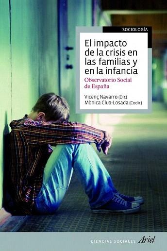 El impacto de la crisis en las familias y en la infancia | 9788434405677 | Vicenç Navarro/Mònica Clua-Losada | Llibres Parcir | Librería Parcir | Librería online de Manresa | Comprar libros en catalán y castellano online