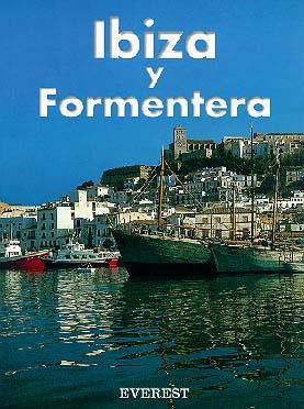 IBIZA FORMENTERA | 9788424136673 | Llibres Parcir | Librería Parcir | Librería online de Manresa | Comprar libros en catalán y castellano online